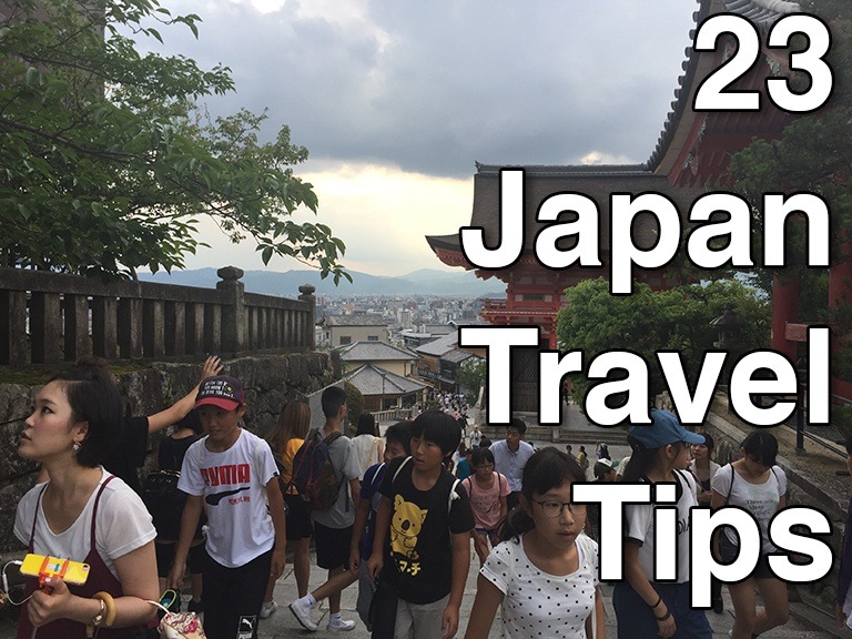 How To Travel To Japan – What To Do In Japan – Big Trip To Japan Welcome - 23 Japan Trave Tips